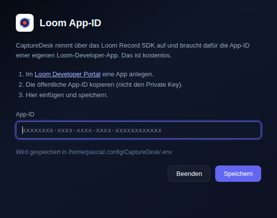 Das Einrichtungsfenster von CaptureDesk: drei Schritte, um eine Loom-Developer-App anzulegen, ihre öffentliche App-ID (nicht den Private Key) zu kopieren und einzufügen, ein leeres Eingabefeld und der Pfad der Konfigurationsdatei, in die sie gespeichert wird.